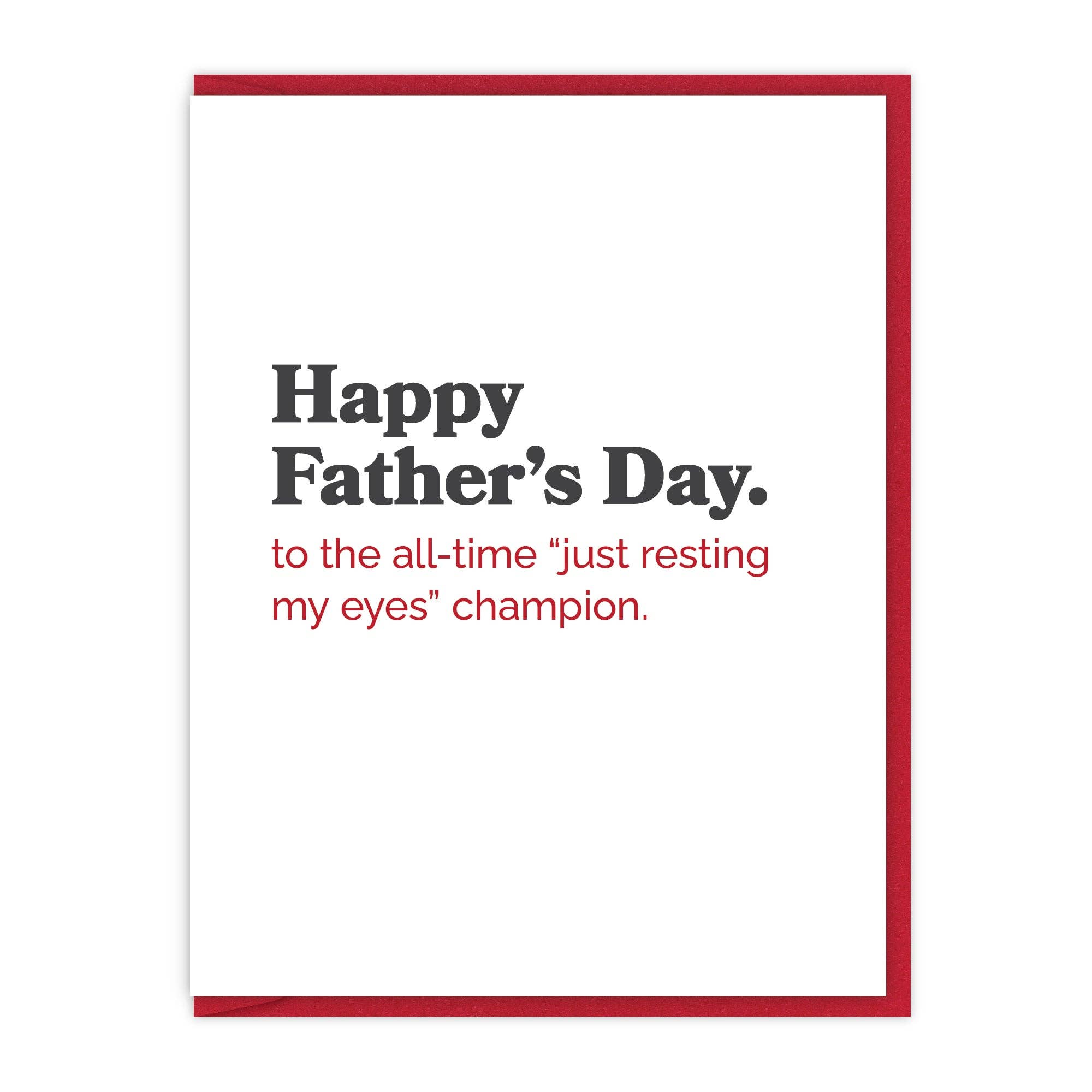 Resting Eyes Fathers Day Card