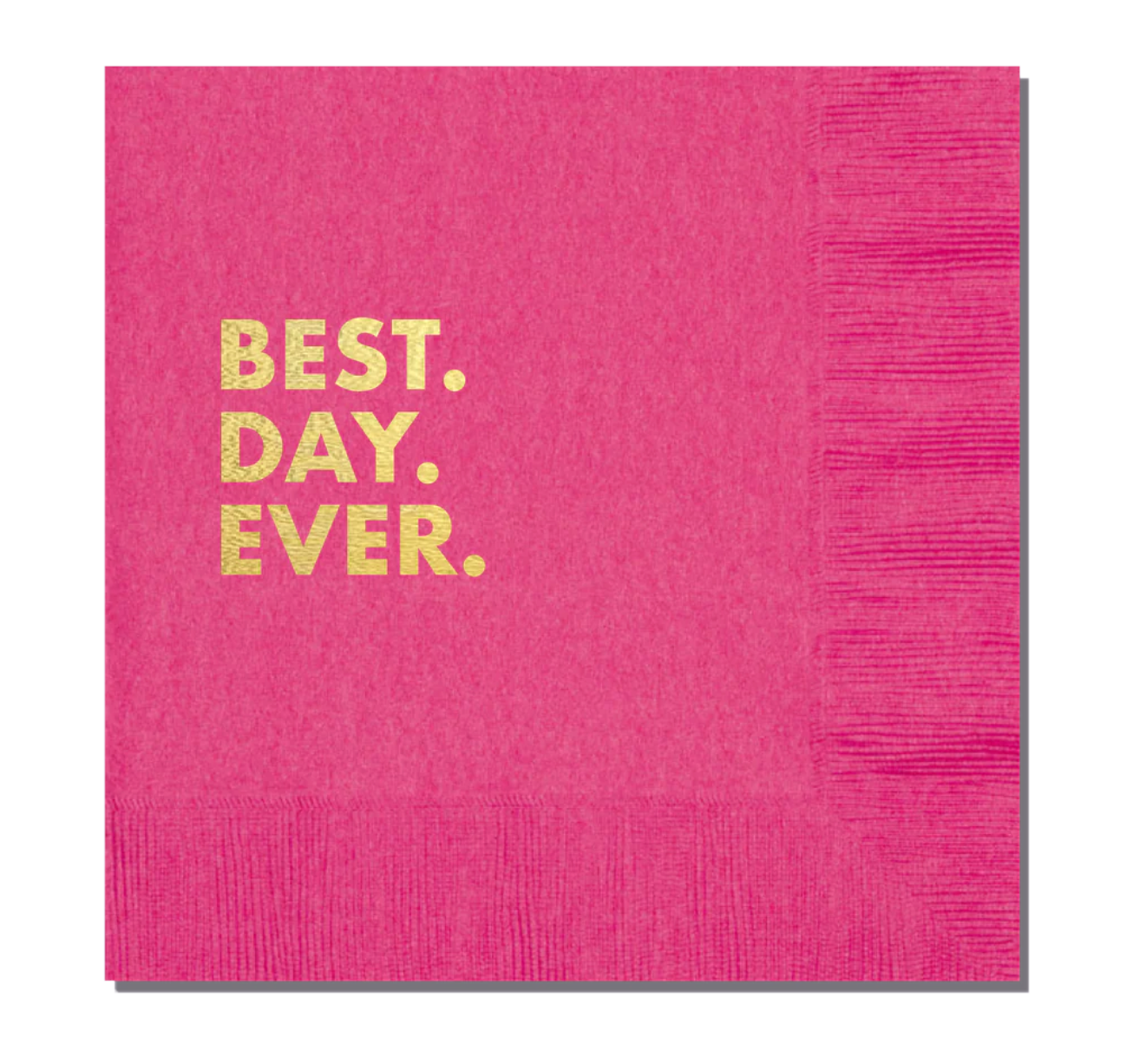 Best Day Ever cocktail napkin