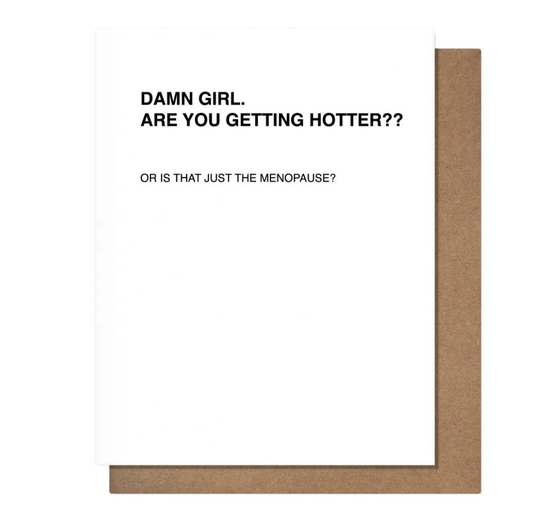 Menopause Greeting Card