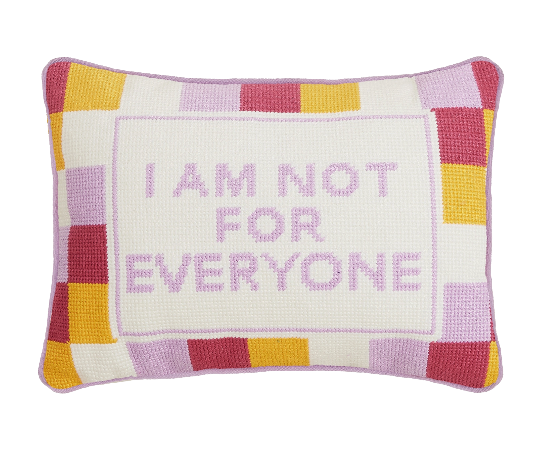 Not For Everyone pillow