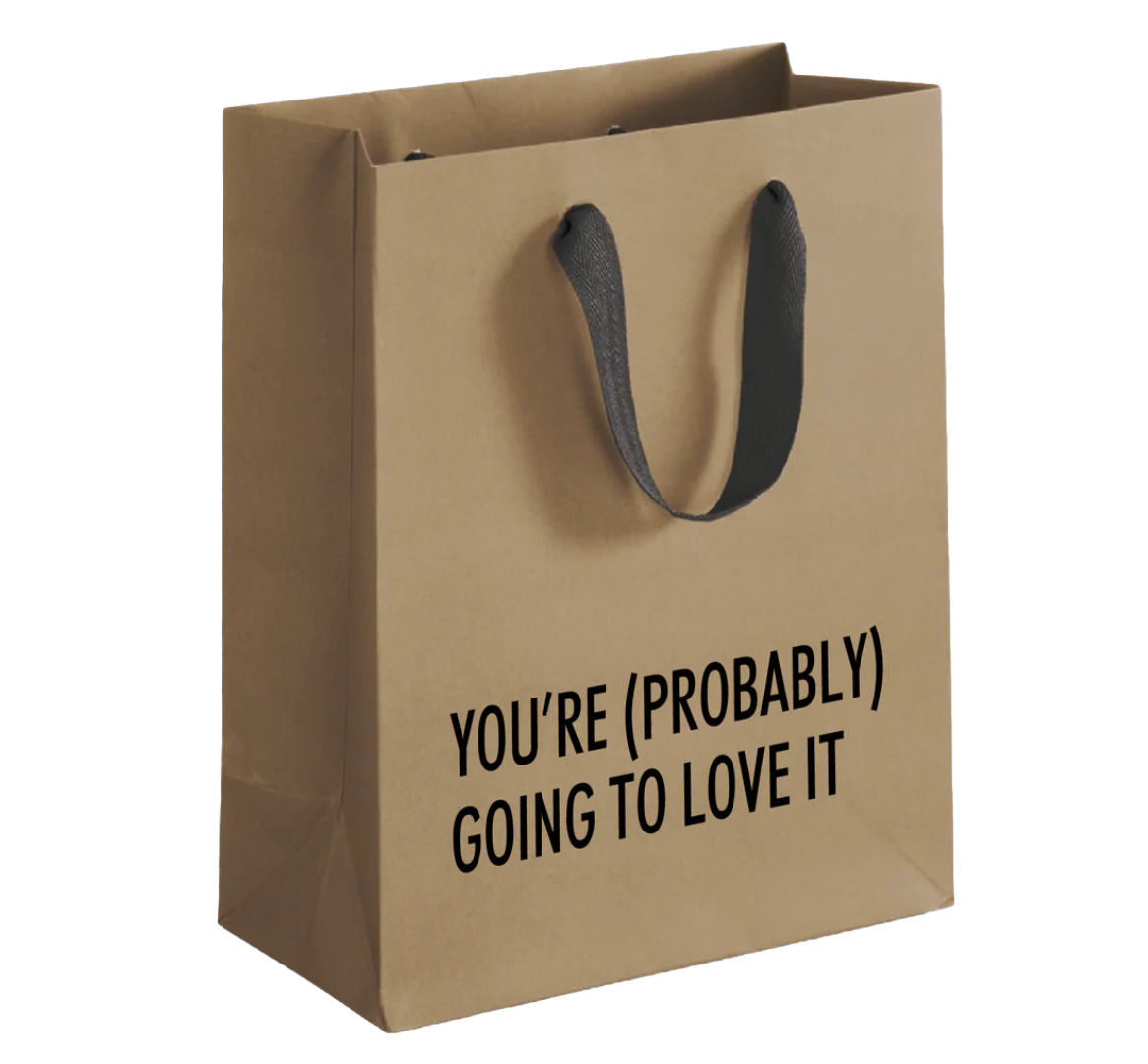 Probably Love this Gift Bag