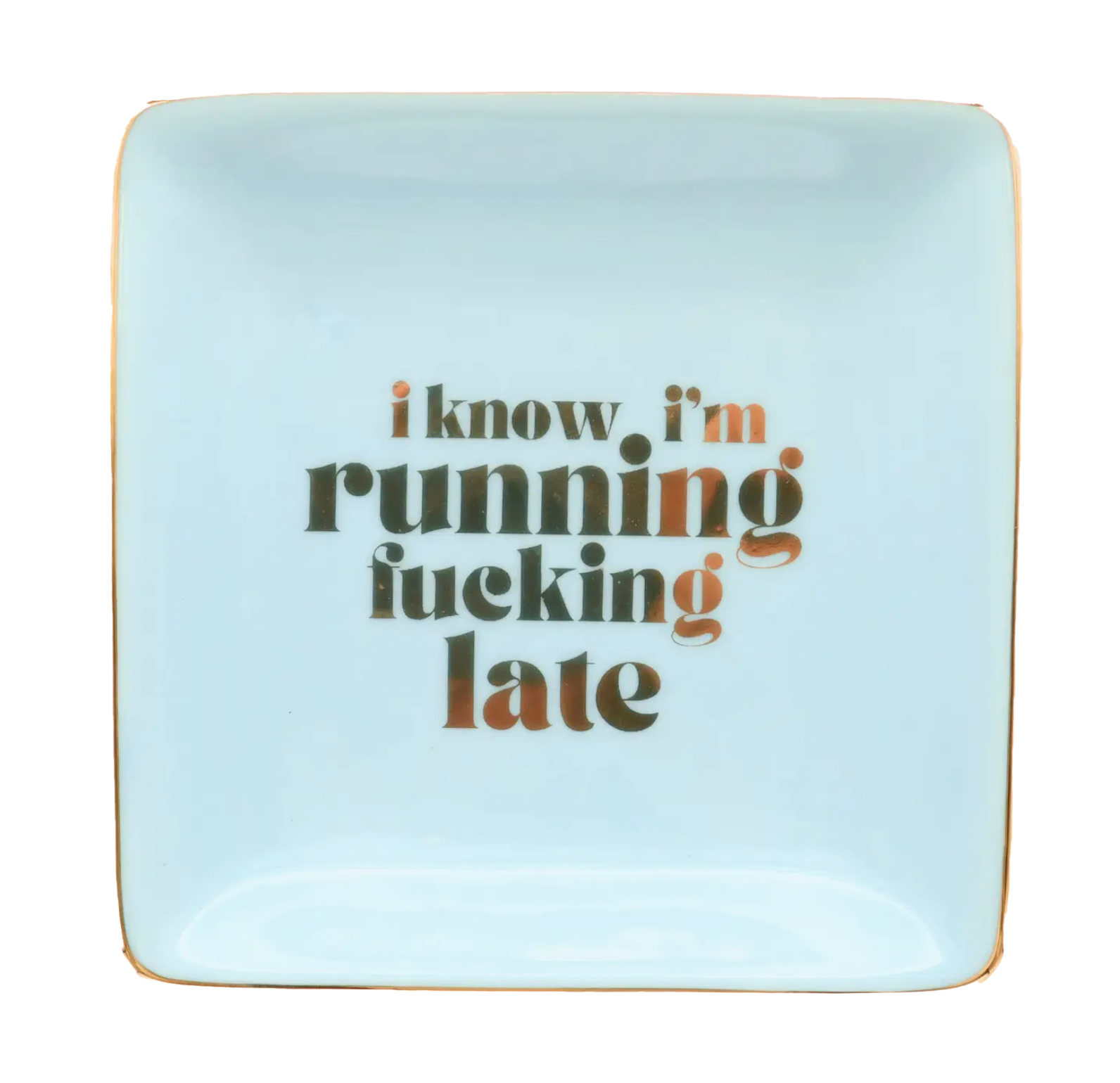 Running Late Trinket Tray