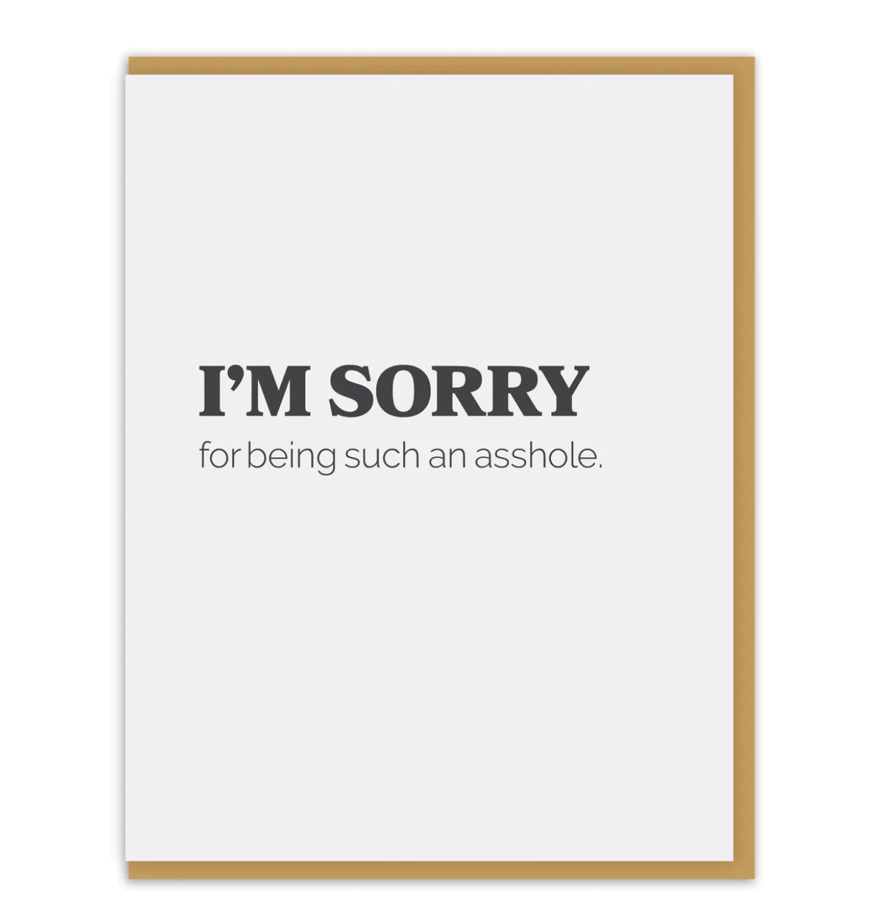 Sorry for Being an Asshole card