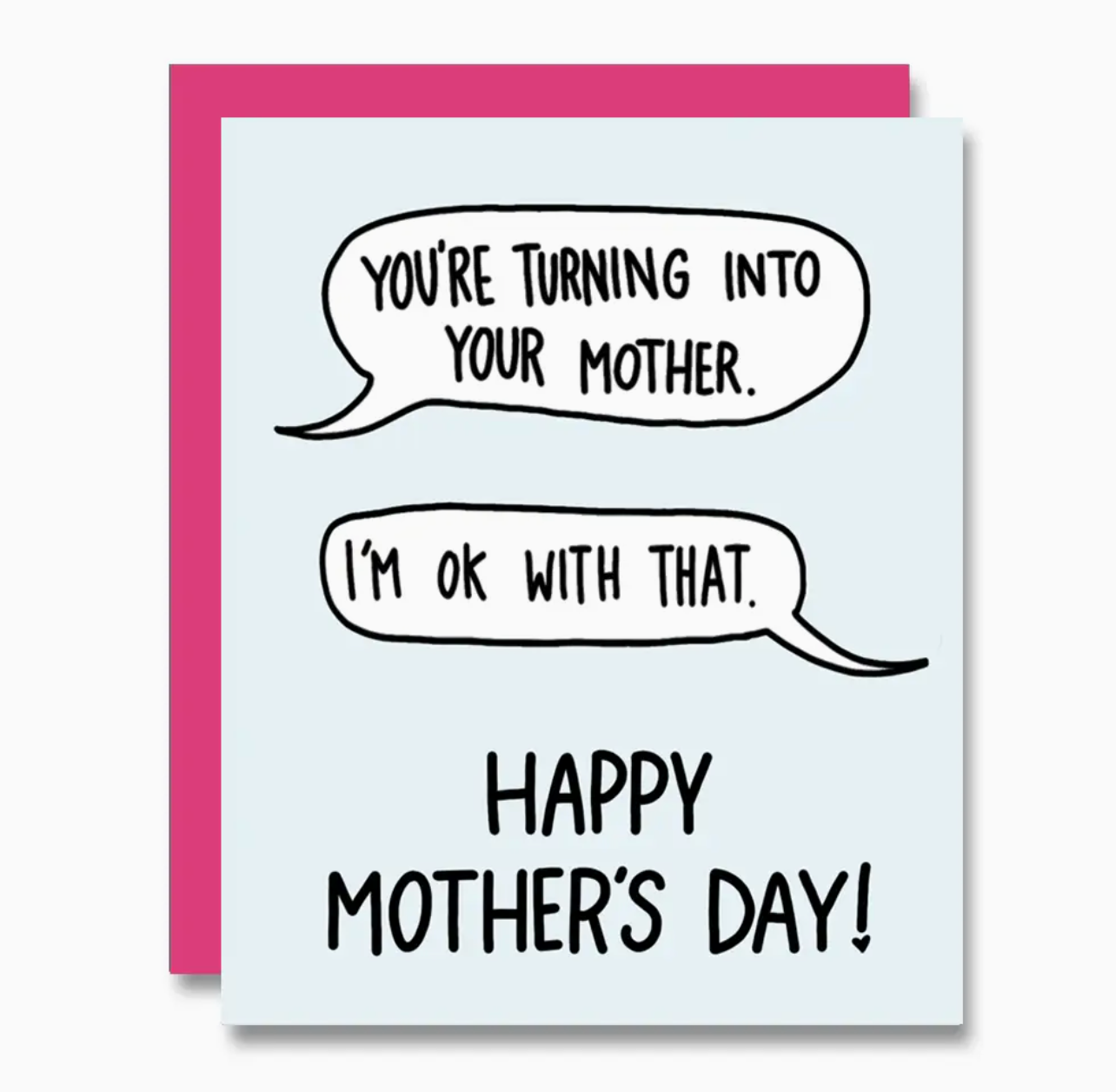 Turning into Mom Greeting Card