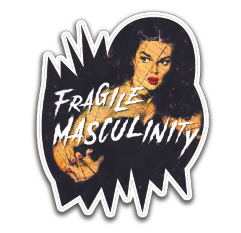 Fragile Masculinity Sticker Femmmeow