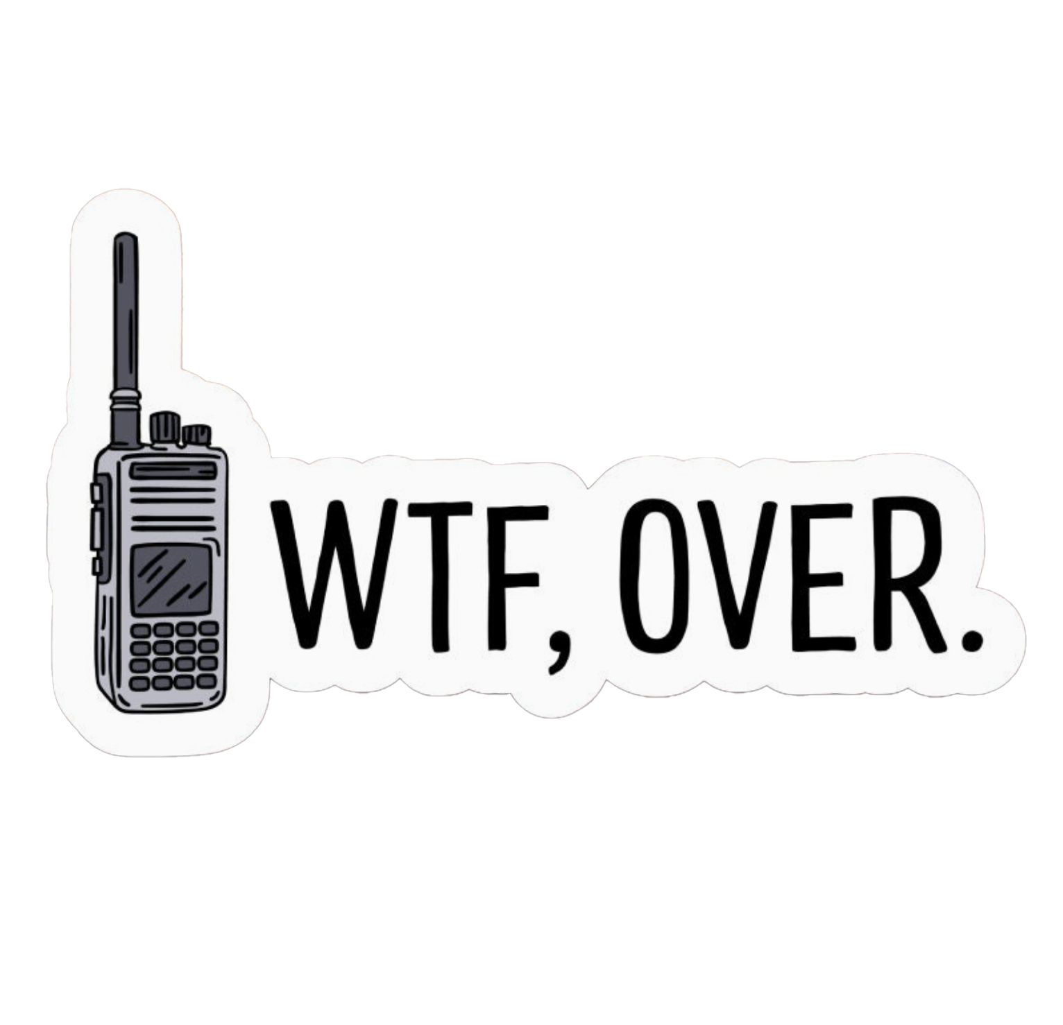 WTF Over Sticker