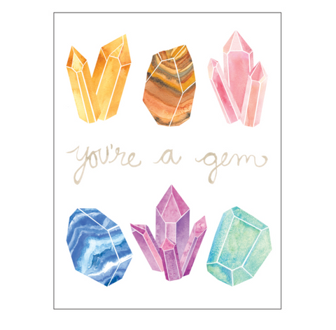 You're a Gem Greeting Card
