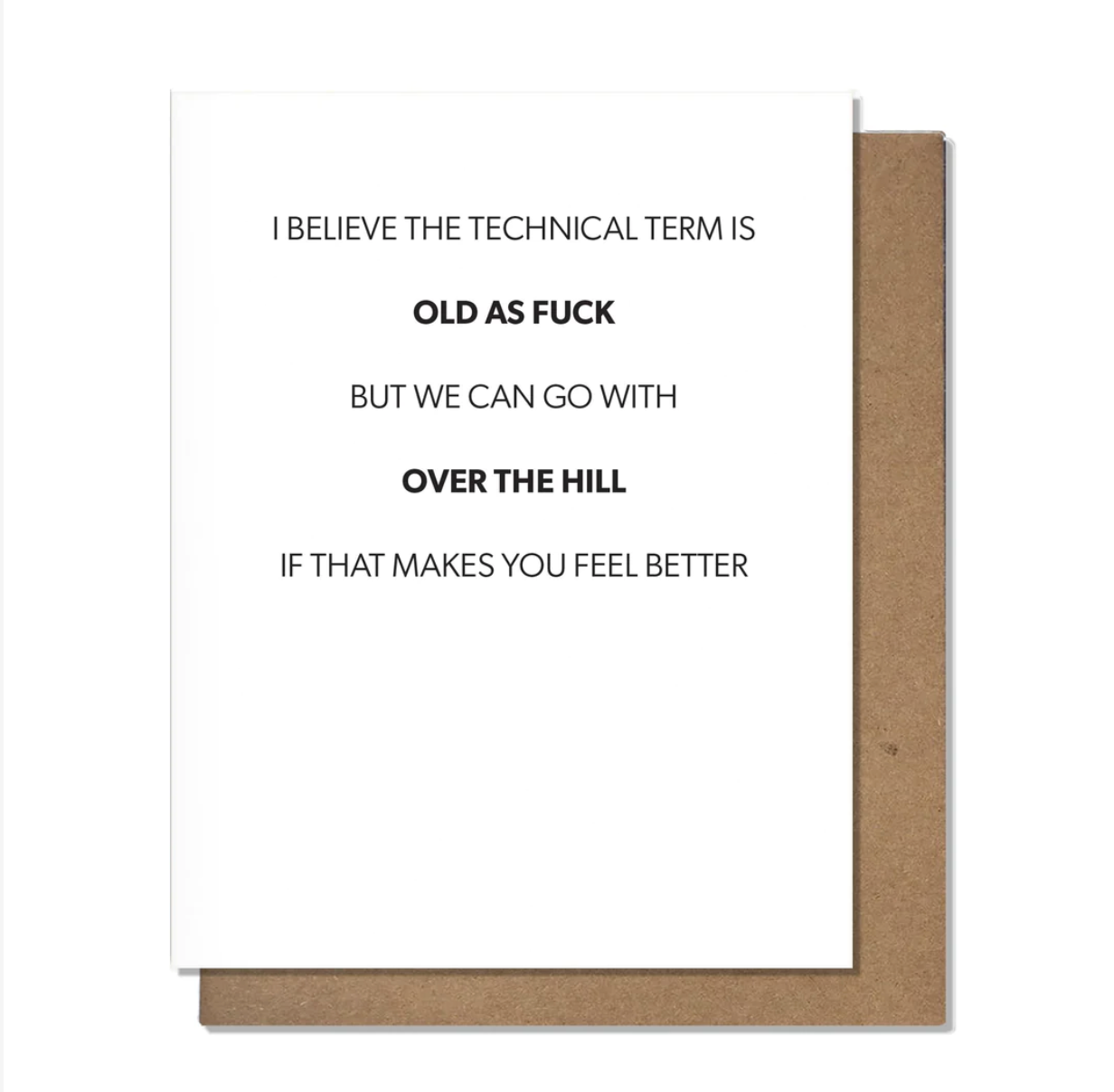 Over the Hill Greeting Card