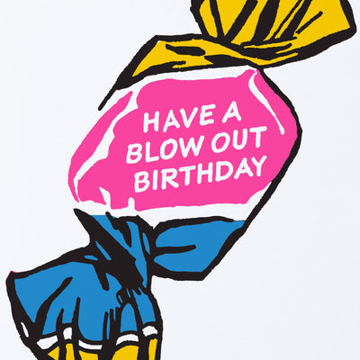 Blowout Birthday Card