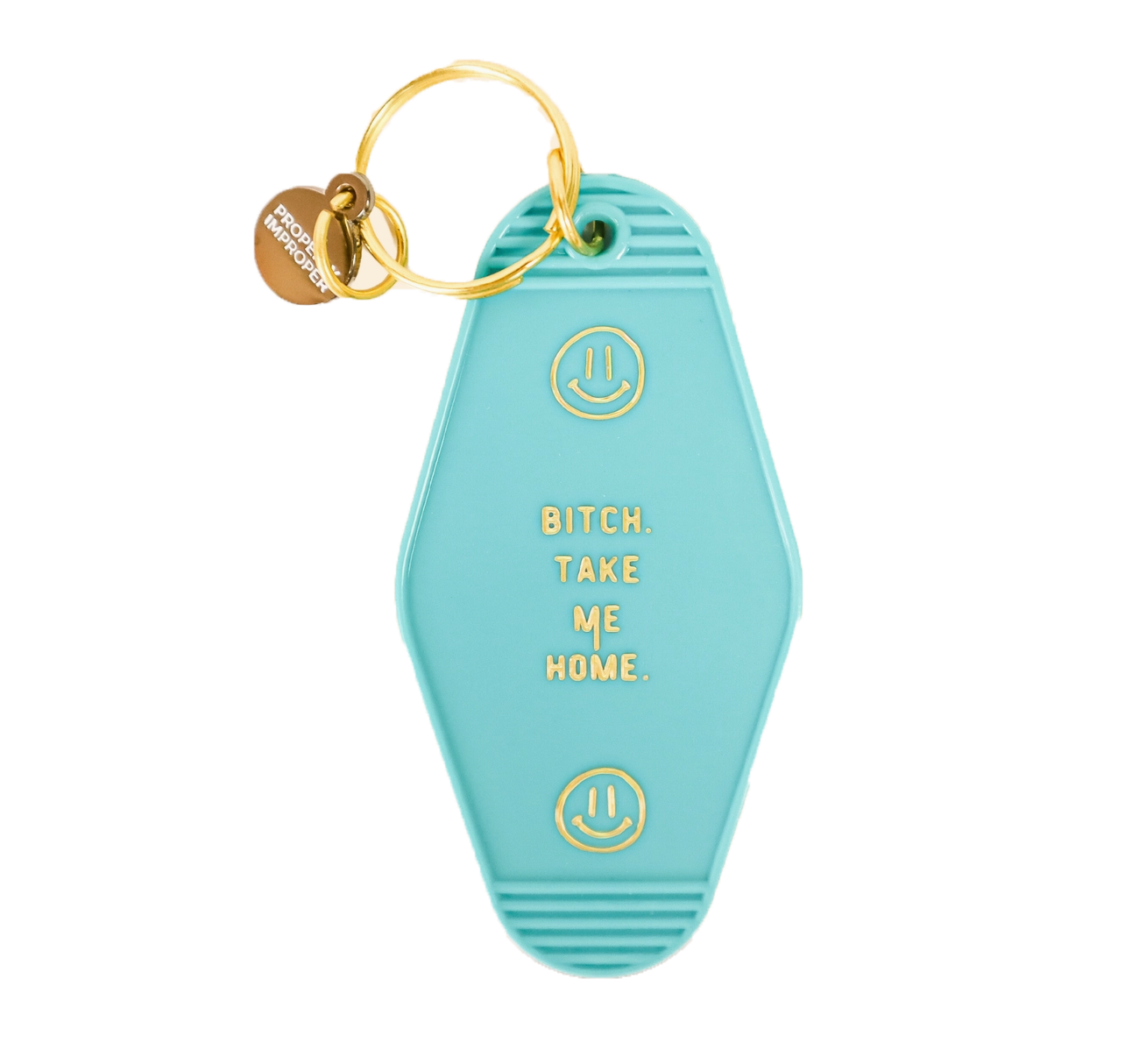 Bitch take me home key tag