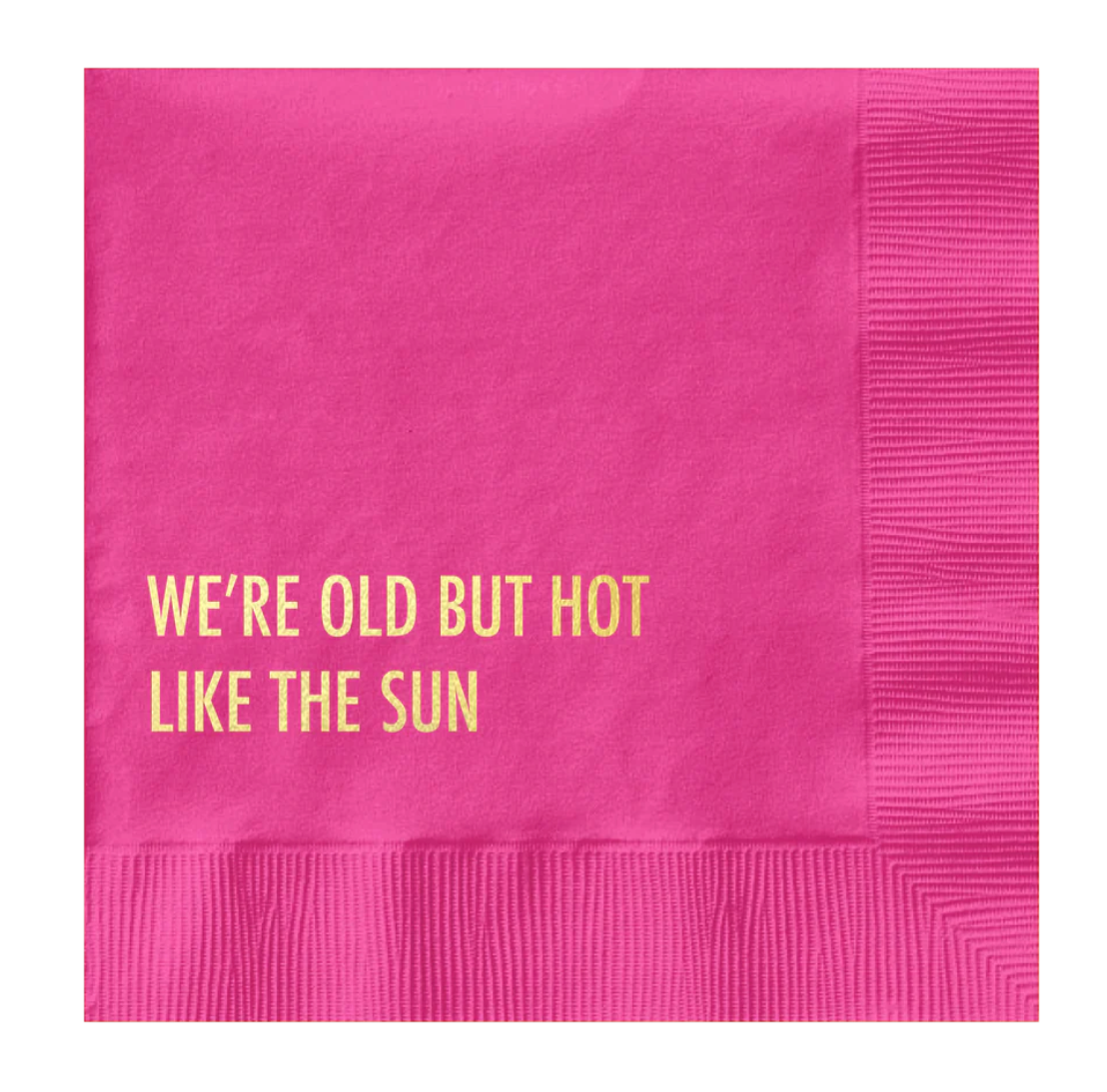 Old but Hot cocktail napkin