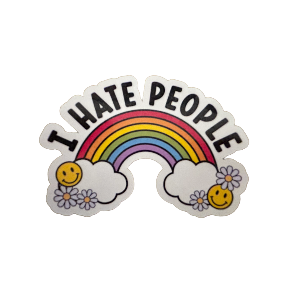 I Hate People Sticker