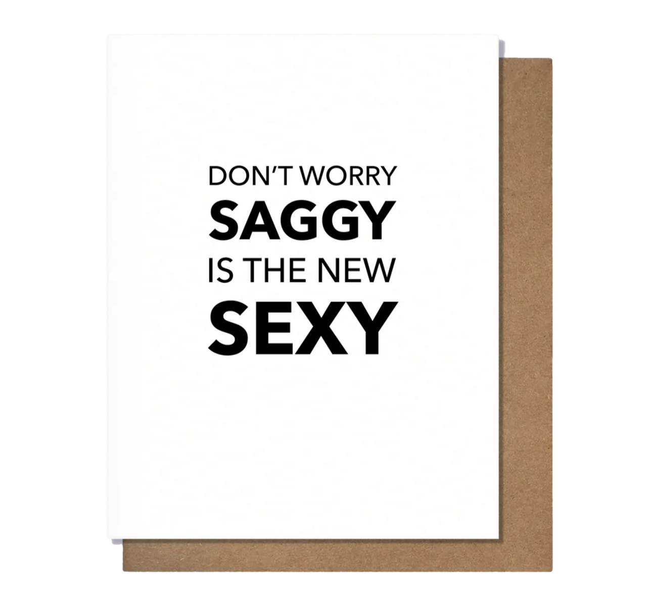 Saggy Greeting Card