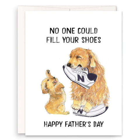 Fill your Shoes Father's Day card