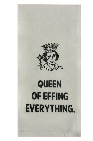 Queen of Everything tea towel