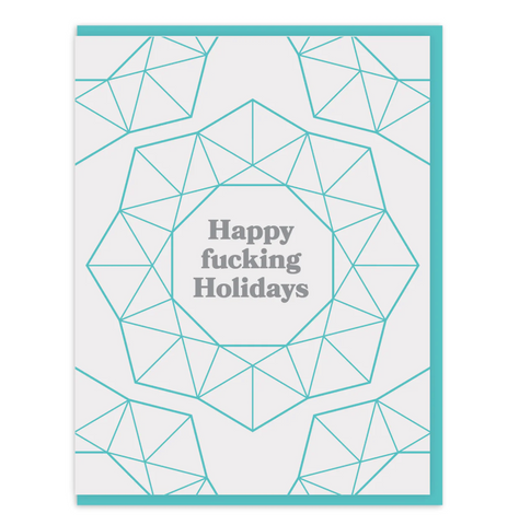 Happy Fucking Holidays card