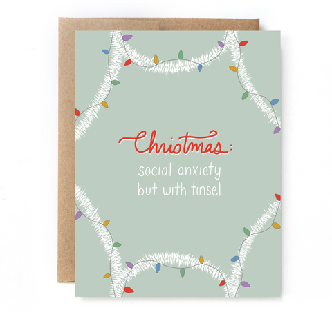 Social Anxiety with Tinsel Greeting Card