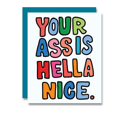 Ass Hella Nice Greeting Card