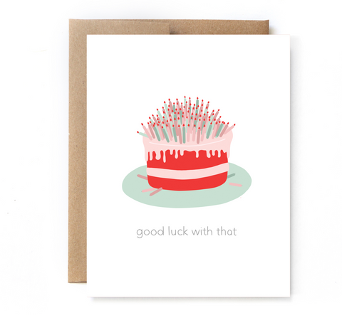 Good Luck with That Birthday card