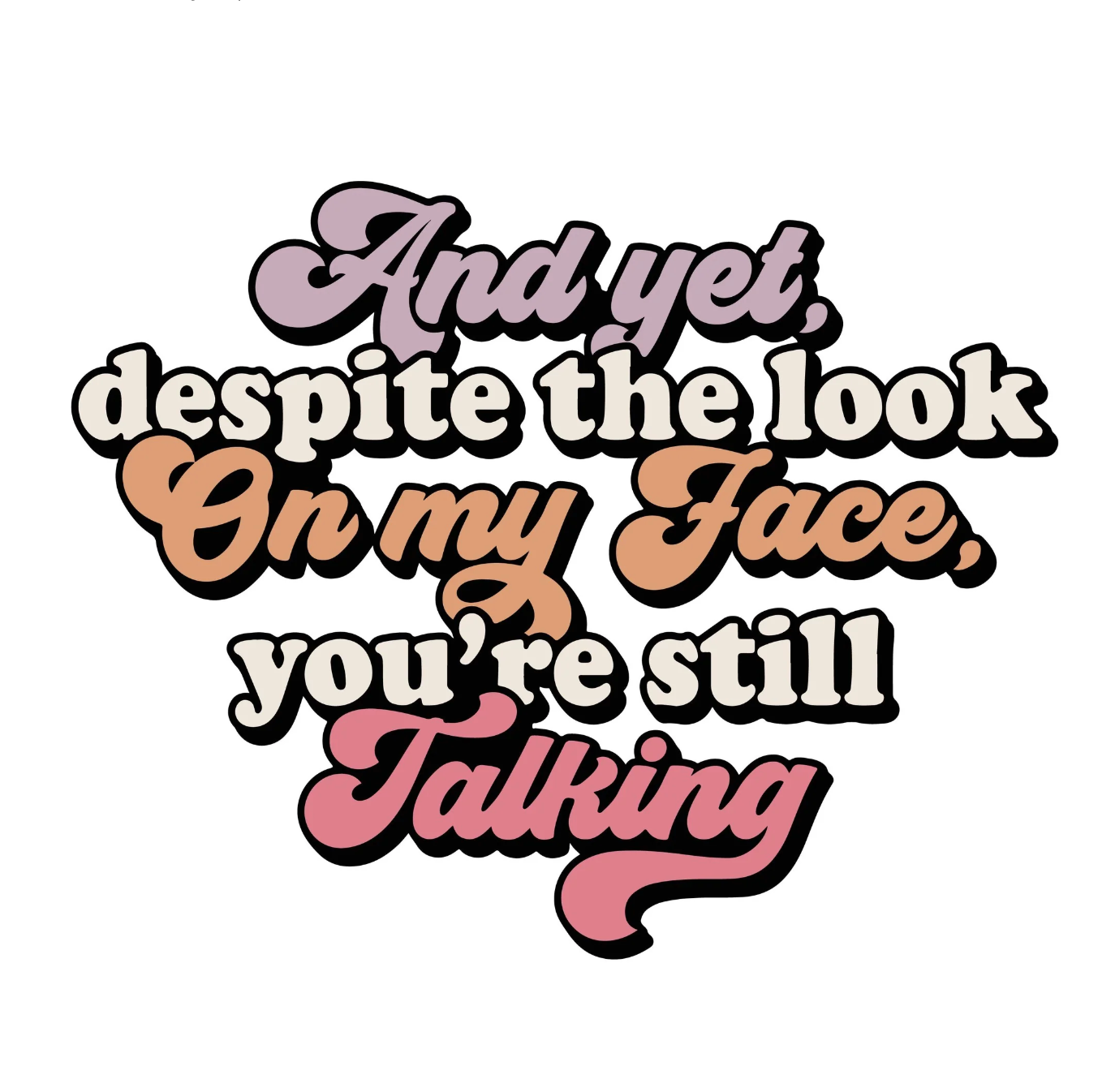 Still Talking sticker