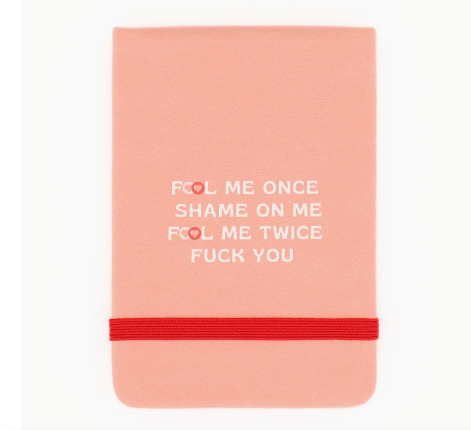 Fool Me Once journal