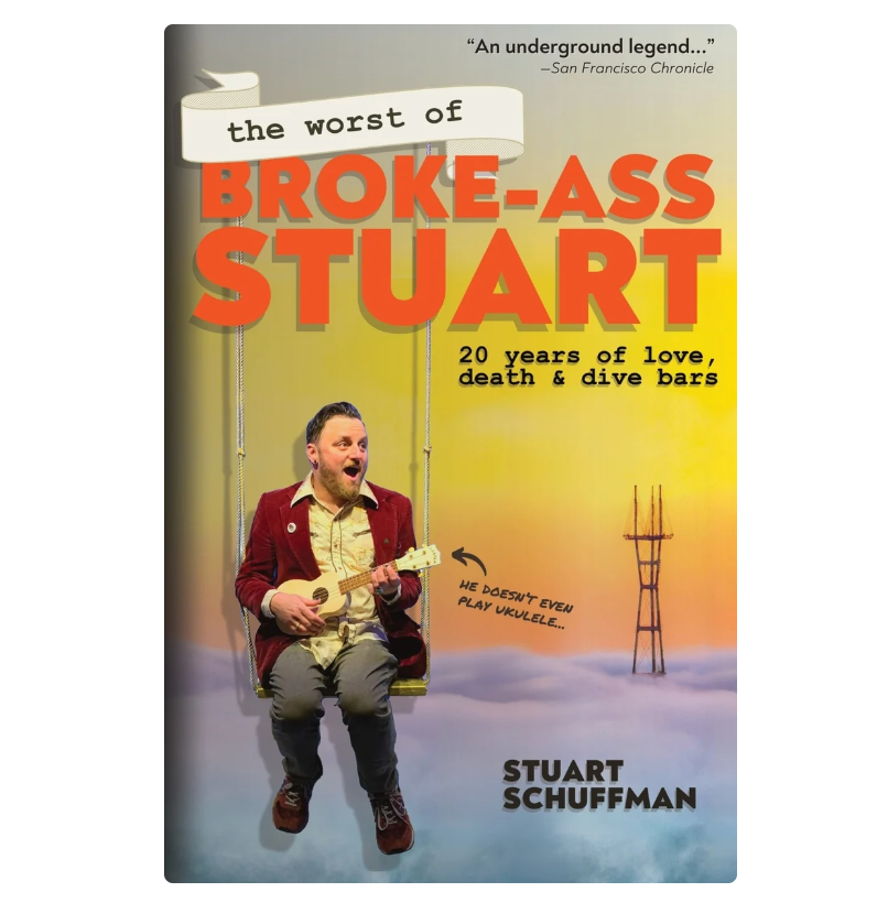 The Worst of Broke-Ass Stuart