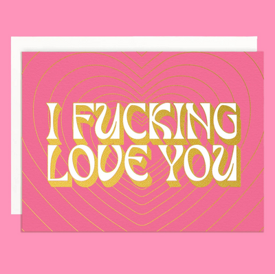 Fucking Love Card Sunshine