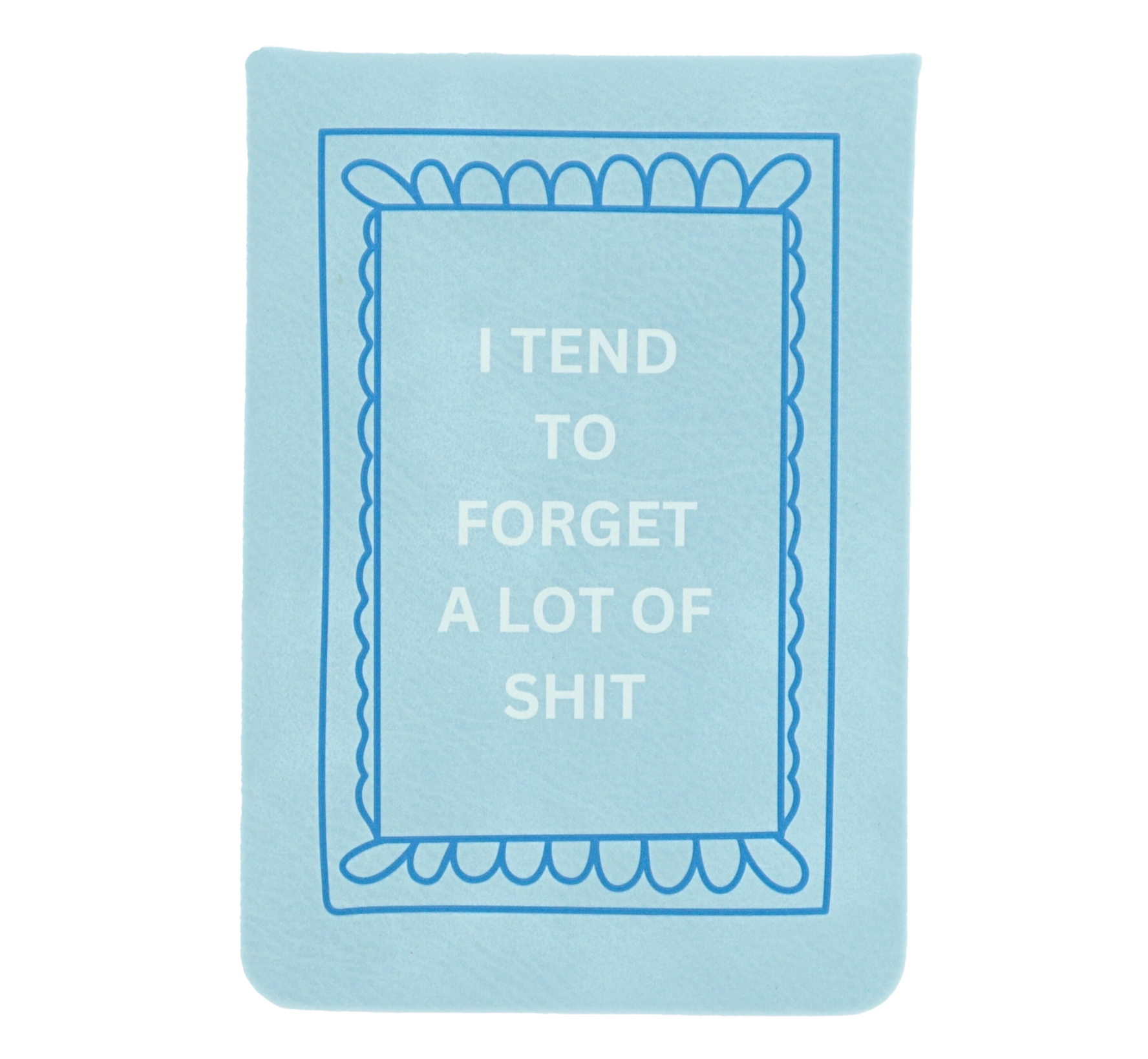 Tend to Forget journal