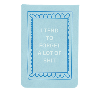 Tend to Forget journal