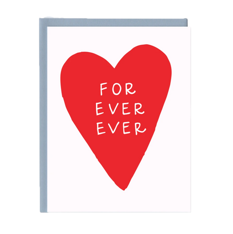 For Ever Ever Greeting Card