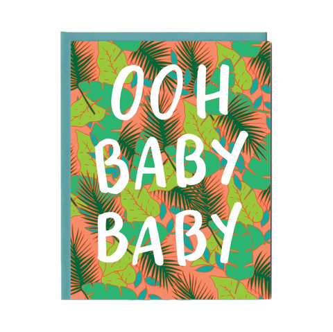 Ooh Baby Baby Greeting Card