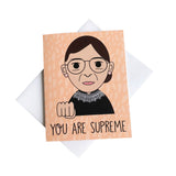 You Are Supreme RBG Card