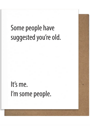 Some People Greeting Card