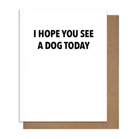 See A Dog Greeting Card