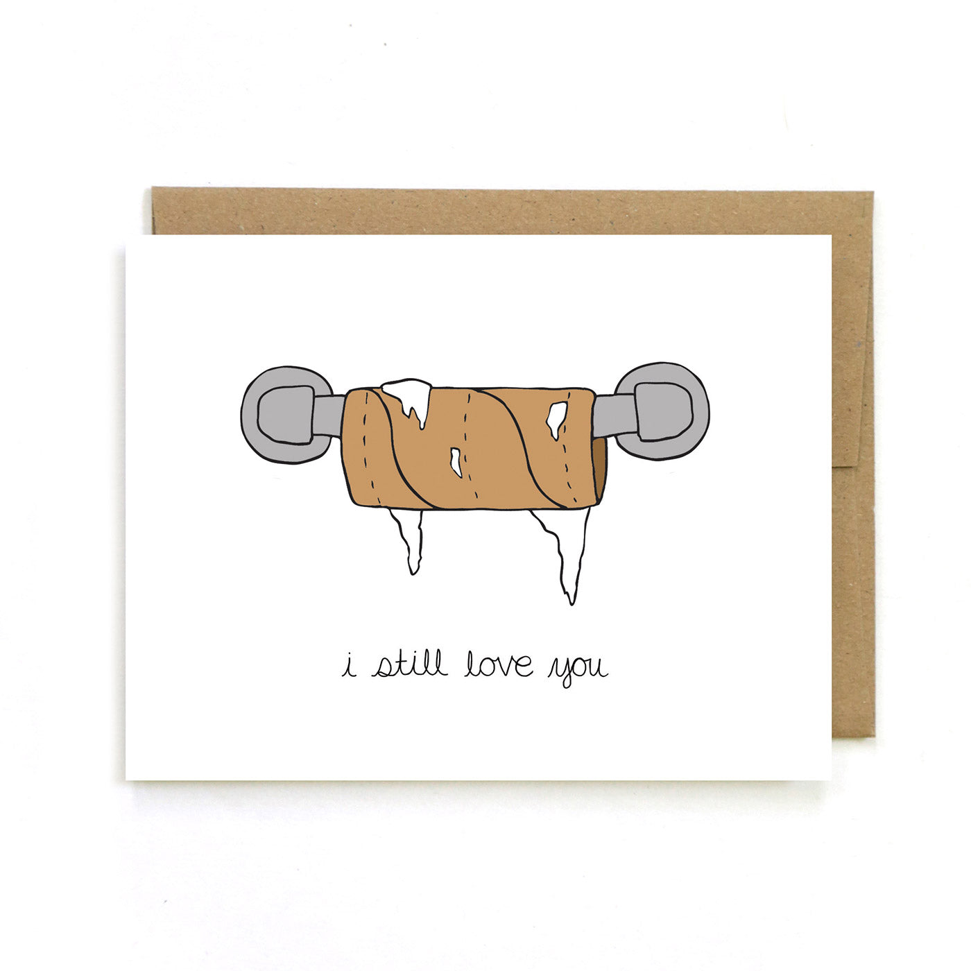 Still Love You Greeting Card